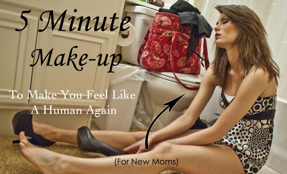 5 Minute Make-up to Make You Feel Like a Human Again